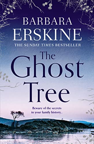 The Ghost Tree: Escape with this magical historical fiction novel from Sunday Times bestselling author Barbara Erskine! von HarperCollins